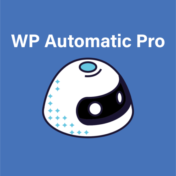 WP Automatic Pro